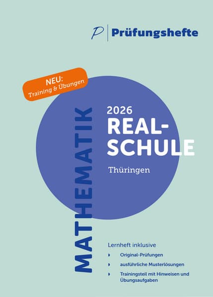 Prüfungsheft & Training - 2026 Mathematik Realschule - Thüringen - Original-Prüfungen und Lösungen