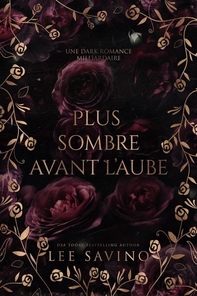 Plus sombre avant l'aube (Sa parfaite obscurité, #2)