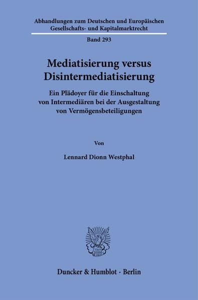 Mediatisierung versus Disintermediatisierung