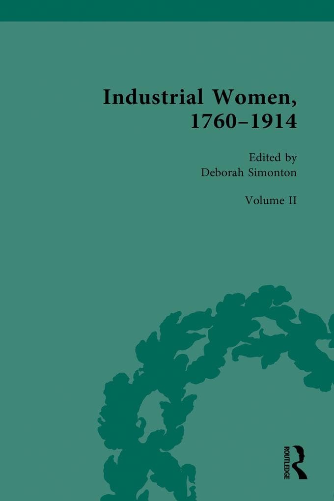 Industrial Women, 1760-1914
