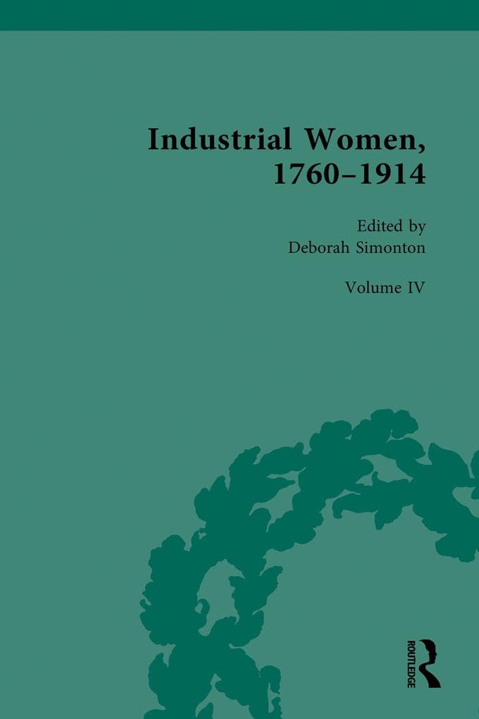 Industrial Women, 1760-1914