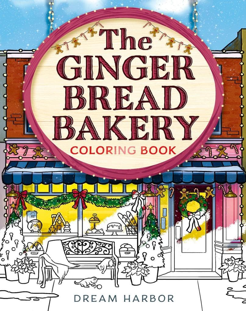 The Gingerbread Bakery Coloring Book