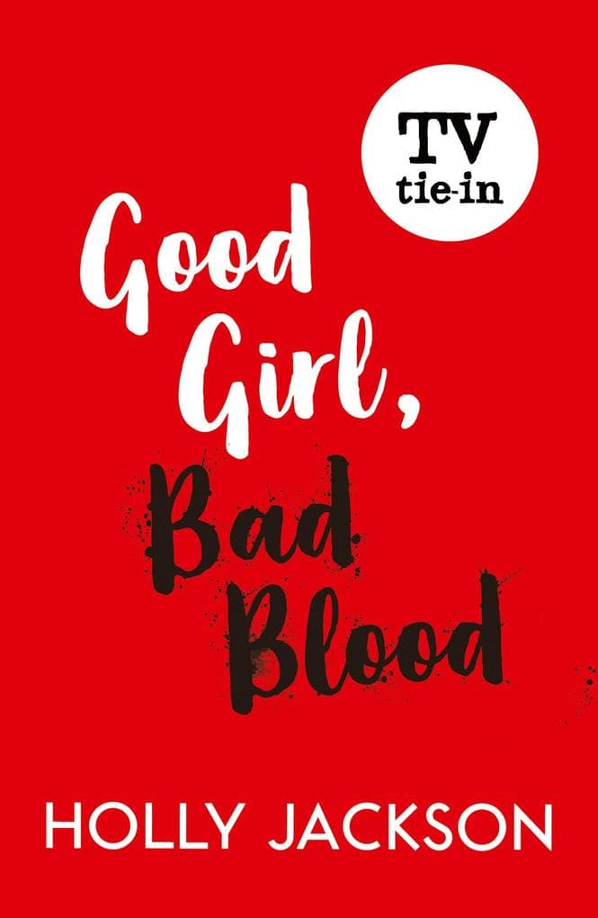 Good Girl, Bad Blood