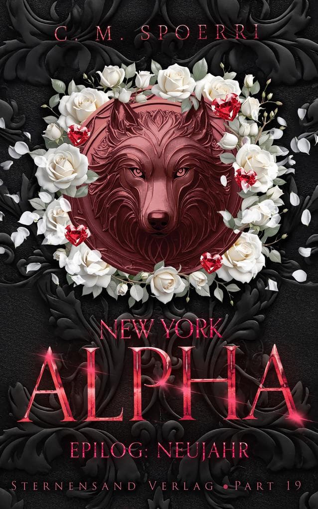 New York Alpha (Part 19 - Epilog 3: Neujahr)