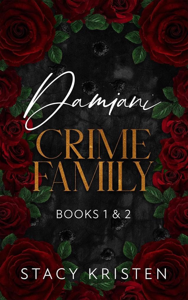 Damiani Crime Family: Book 1 and Book 2 (La Famiglia Criminale Damiani) Italian Edition