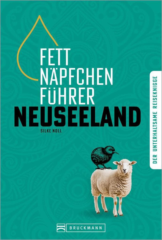 Fettnäpfchenführer Neuseeland