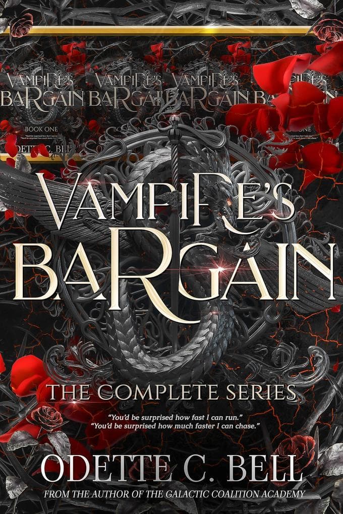 Vampire's Bargain: The Complete Series (Magical Academy Series, #3)