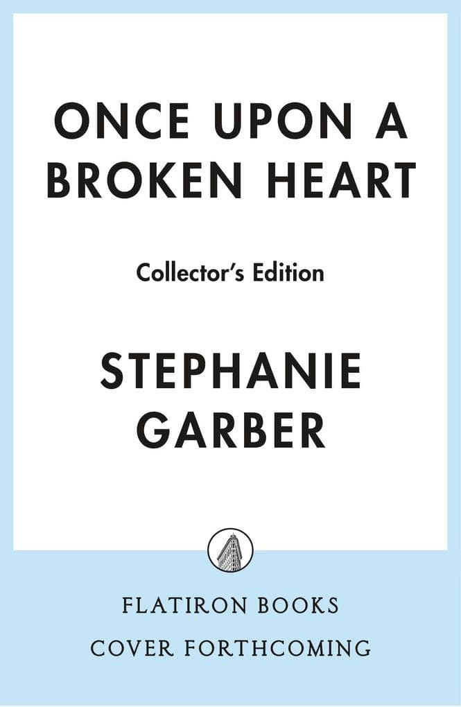 Once Upon a Broken Heart Collector's Edition