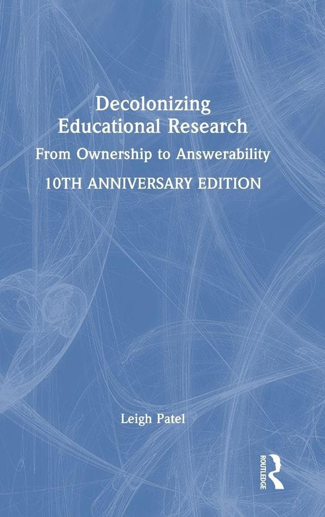 Decolonizing Educational Research