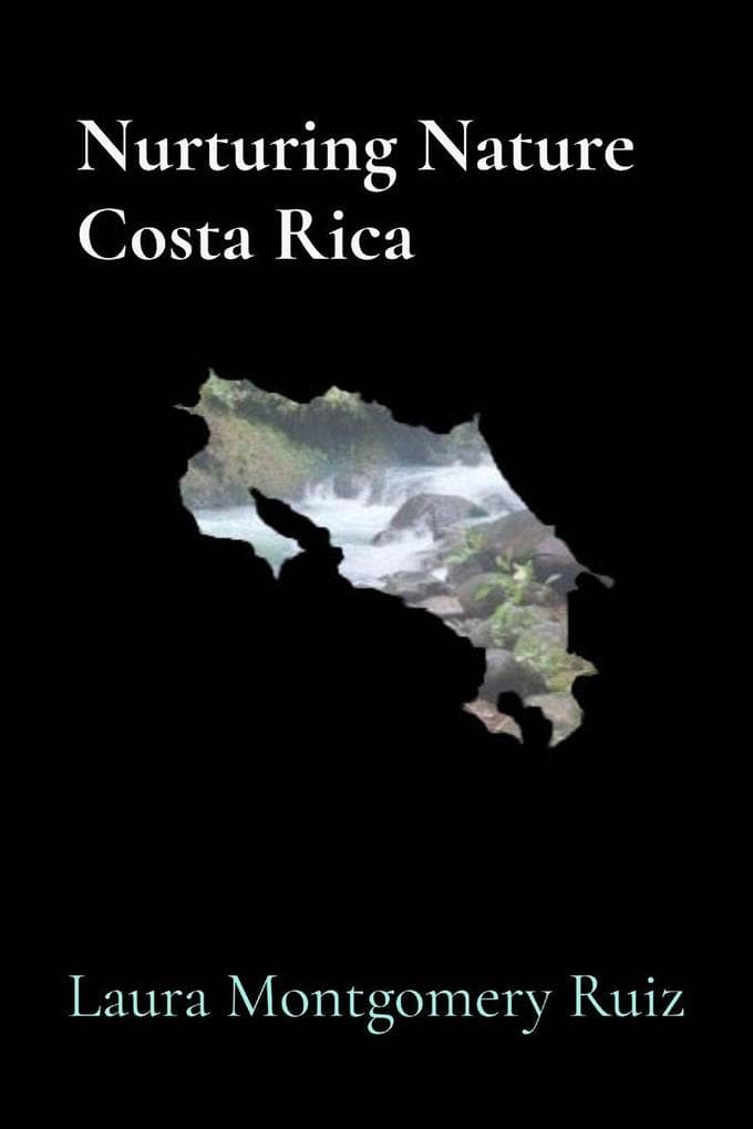 Nurturing Nature Costa Rica