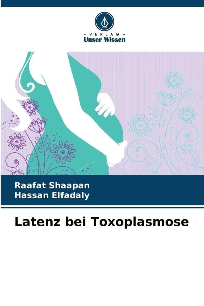 Latenz bei Toxoplasmose