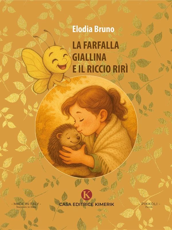 La farfalla Giallina e il riccio Rirì