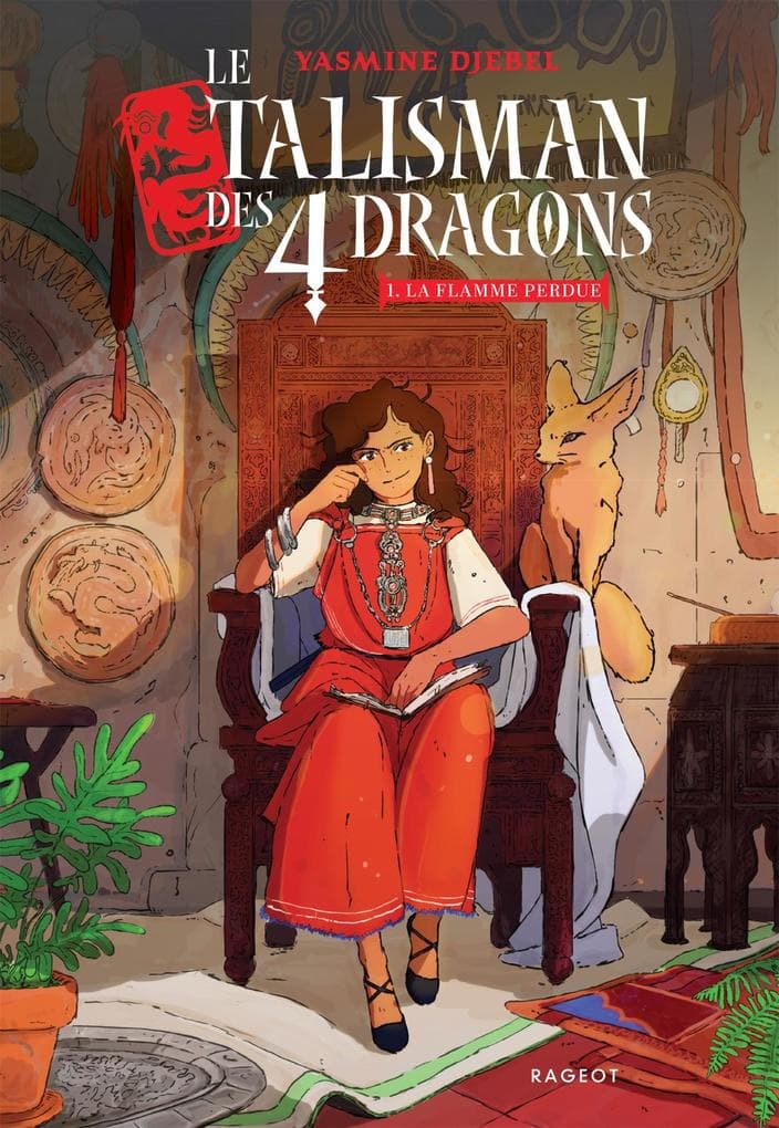 Le talisman des 4 dragons - Tome 1 : La flamme perdue