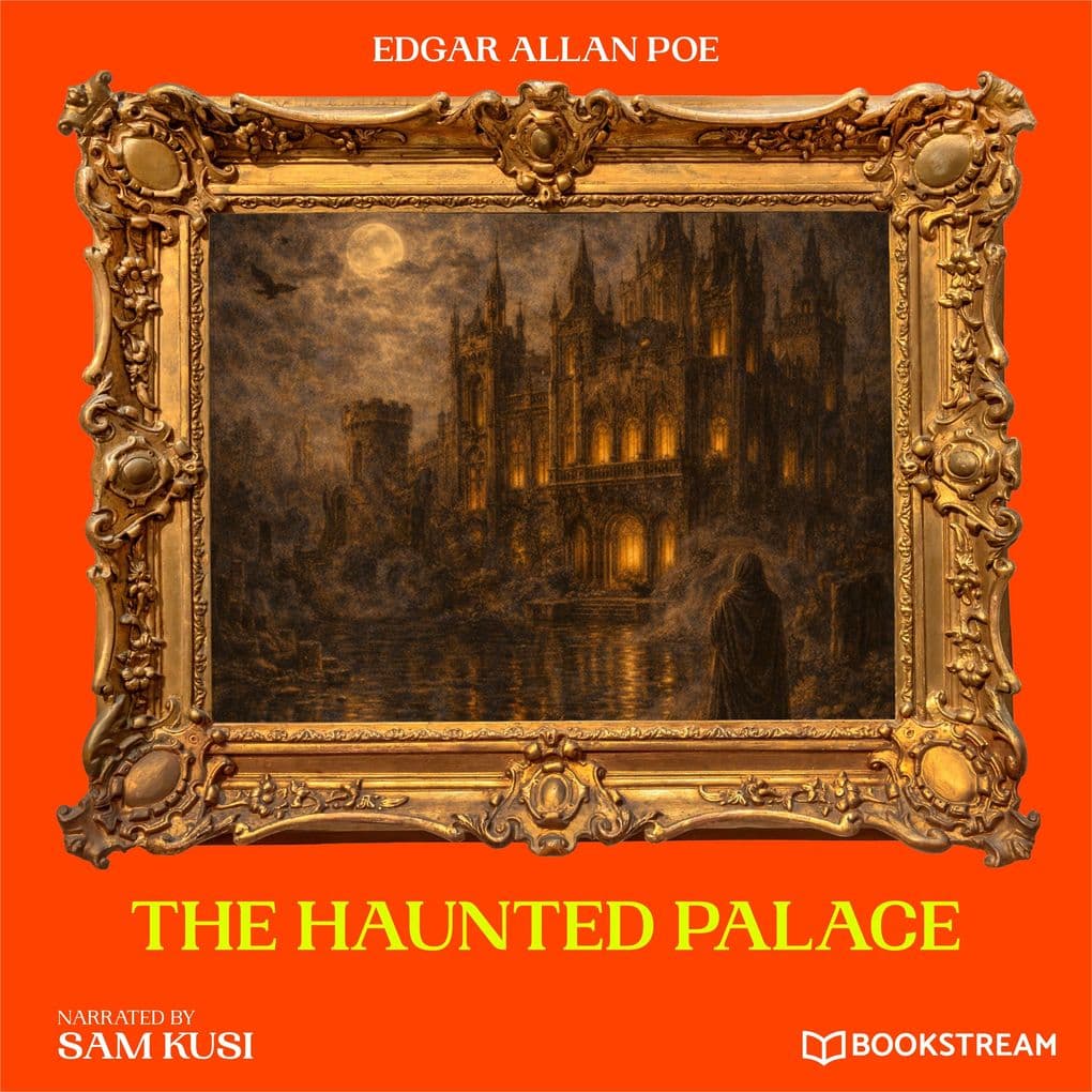The Haunted Palace