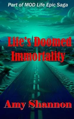 Life's Doomed Immortality