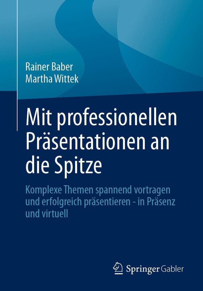 Mit professionellen Präsentationen an die Spitze