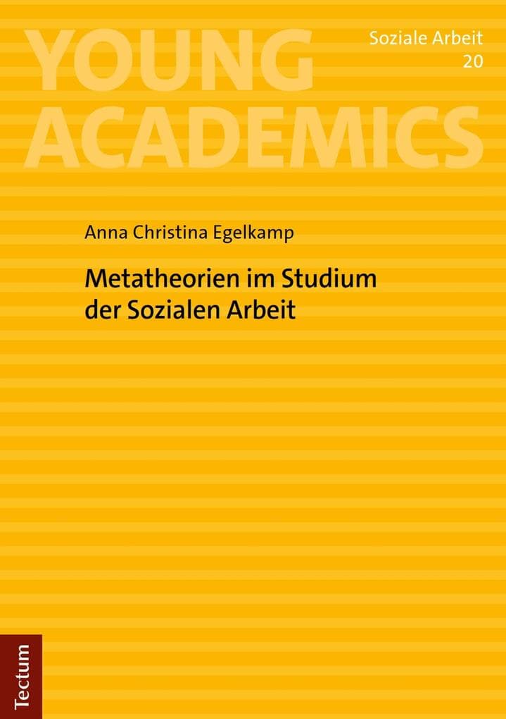 Metatheorien im Studium der Sozialen Arbeit