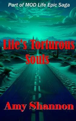 Life's Torturous Souls