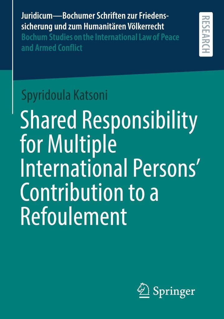 Shared Responsibility for Multiple International Persons' Contribution to a Refoulement