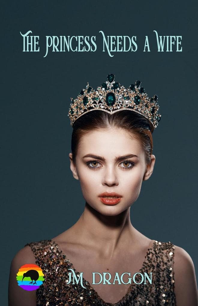 The Princess Needs a Wife