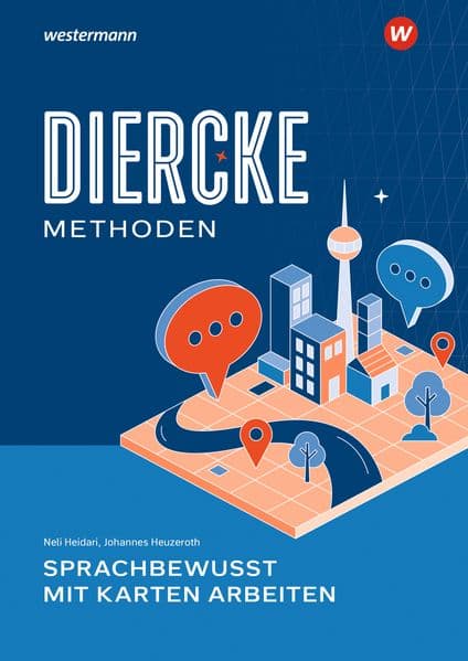 Diercke Methoden - Sprachbewusst mit Karten arbeiten
