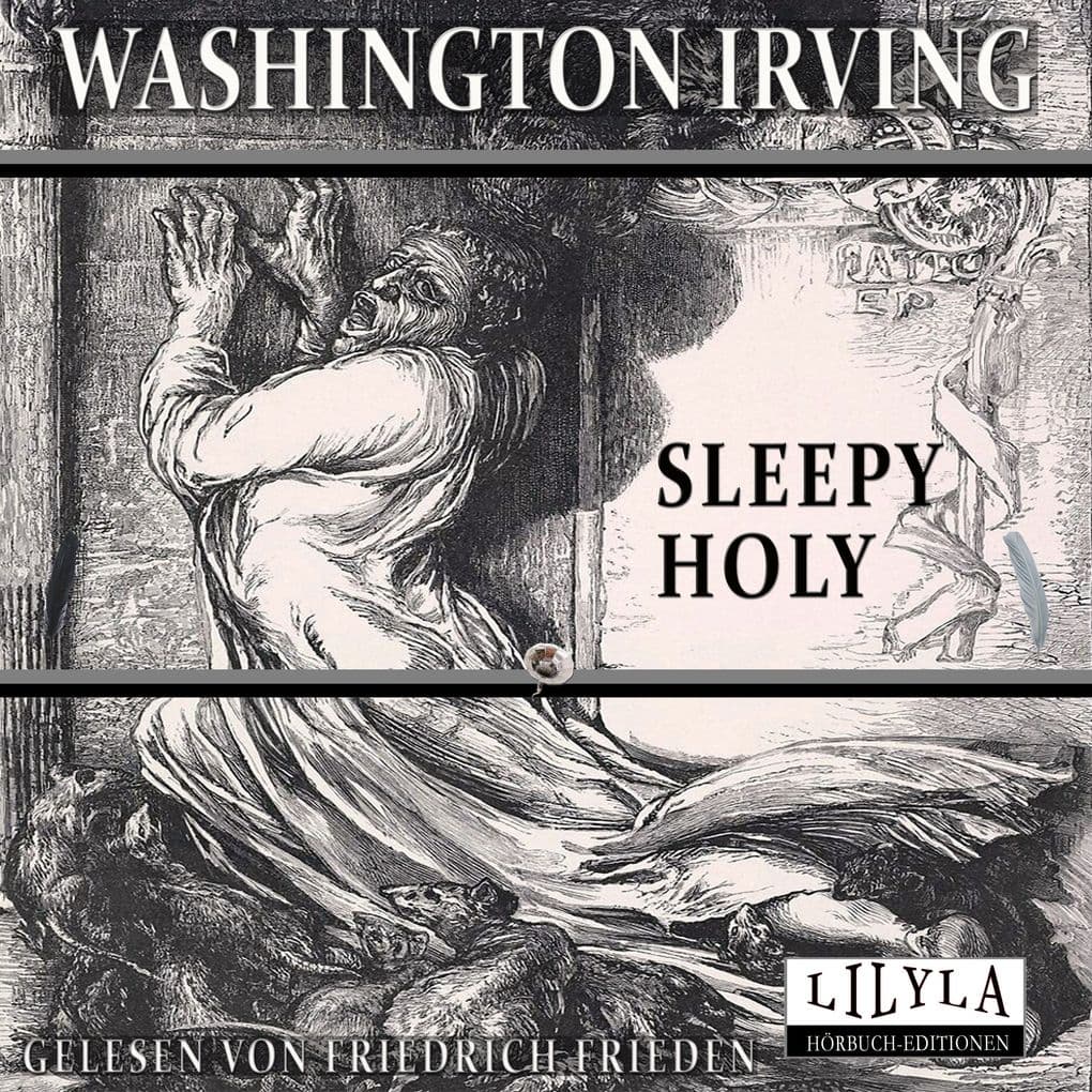 Sleepy Holy