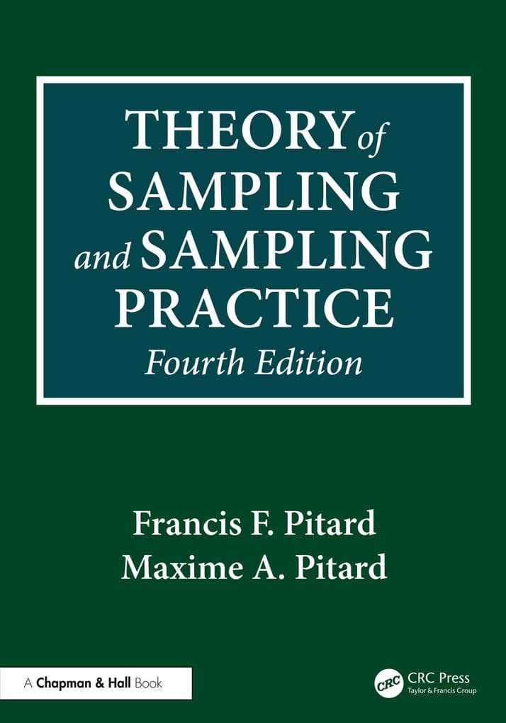 Theory of Sampling and Sampling Practice