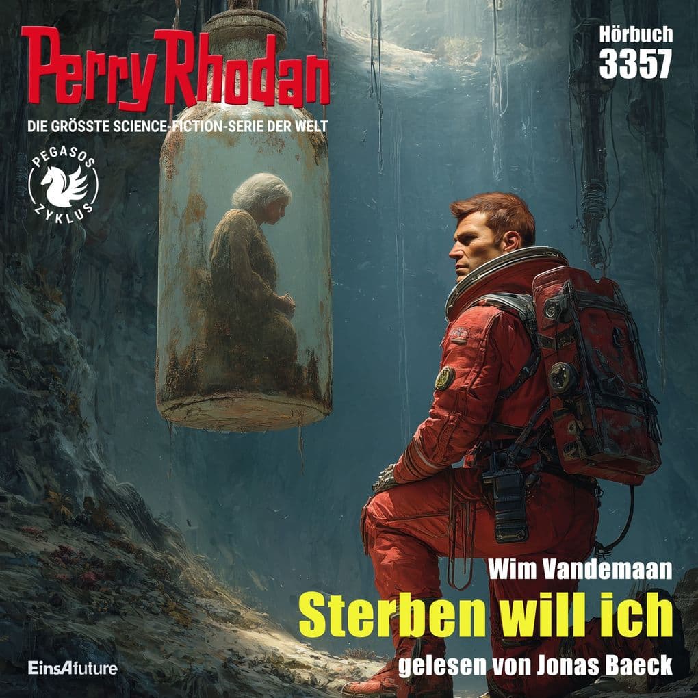 Perry Rhodan 3357: Sterben will ich