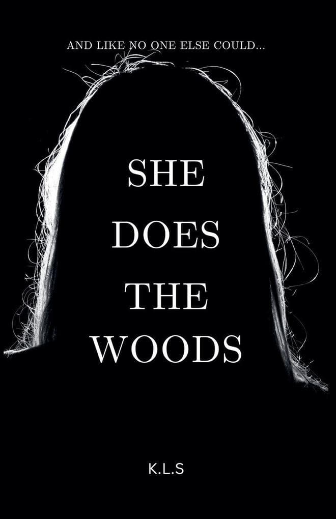 She Does the Woods