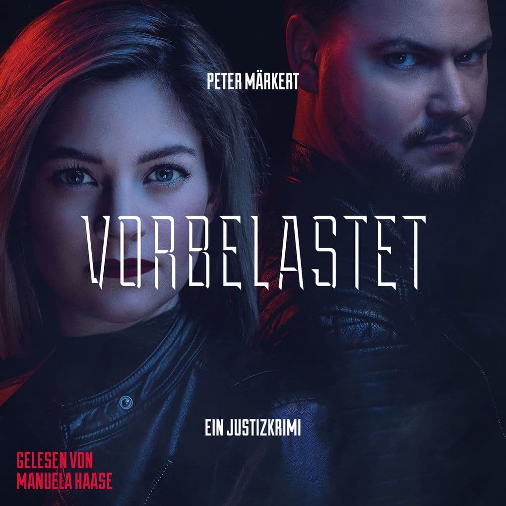 Vorbelastet: Justizkrimi (Ein Marie-Marler-Justizkrimi)