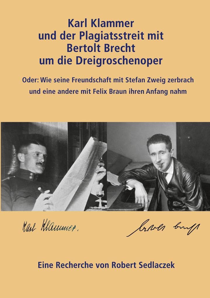 Karl Klammer und der Plagiatsstreit mit Bertolt Brecht um die Dreigroschenoper