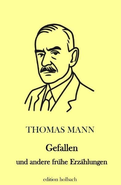 Gefallen und andere frühe Erzählungen: DE