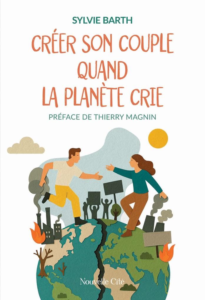 Créer son couple quand la planète crie