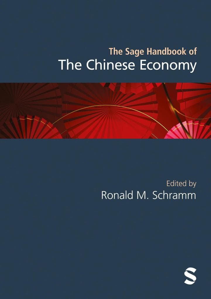 The Sage Handbook of the Chinese Economy