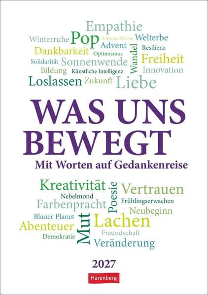 Was uns bewegt Wochen-Kulturkalender 2027 - Mit Worten auf Gedankenreise