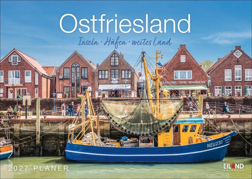 Ostfriesland Kalender 2027 - Inseln · Häfen · weites Land