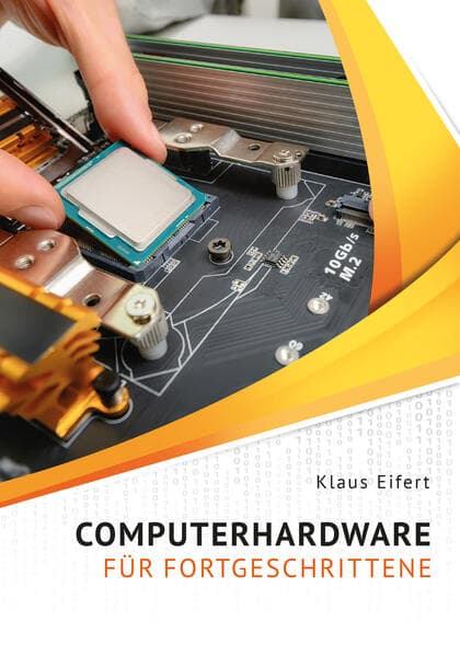 Computerhardware für Fortgeschrittene