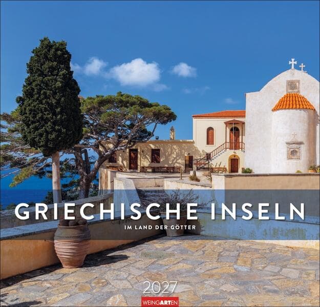 Griechische Inseln Kalender 2027 - Im Land der Götter