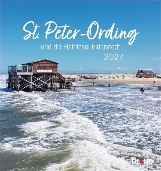 St. Peter-Ording und die Halbinsel Eiderstedt Postkartenkalender 2027 - und die Halbinsel Eiderstedt