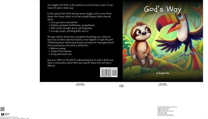 God's Way with Wiggles the Sloth