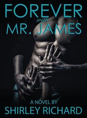 Forever With Mr. James
