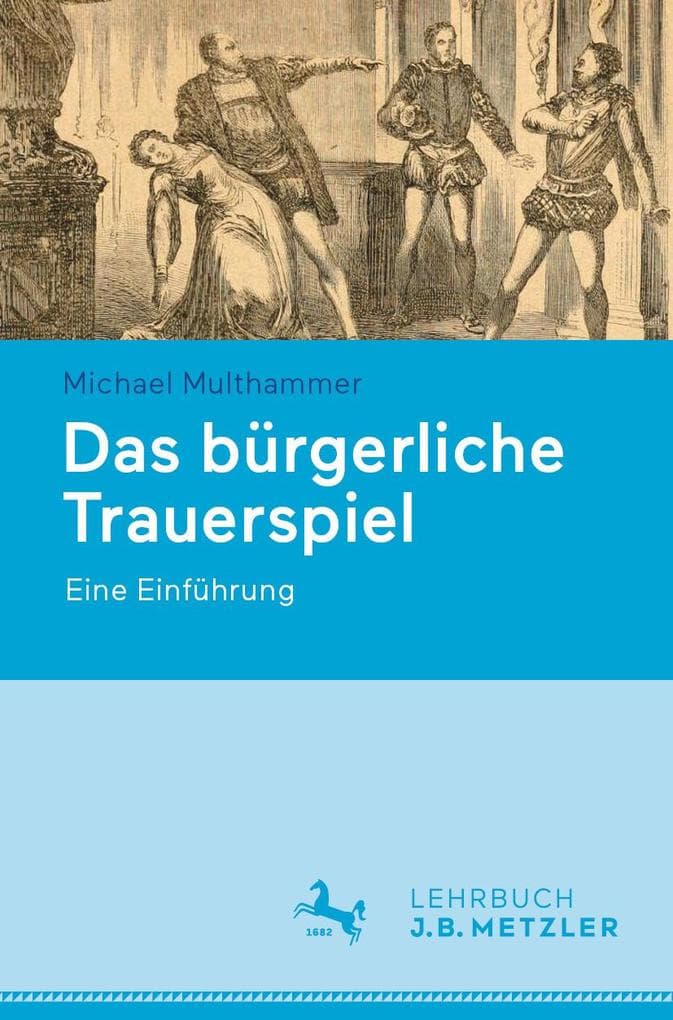 Das bürgerliche Trauerspiel