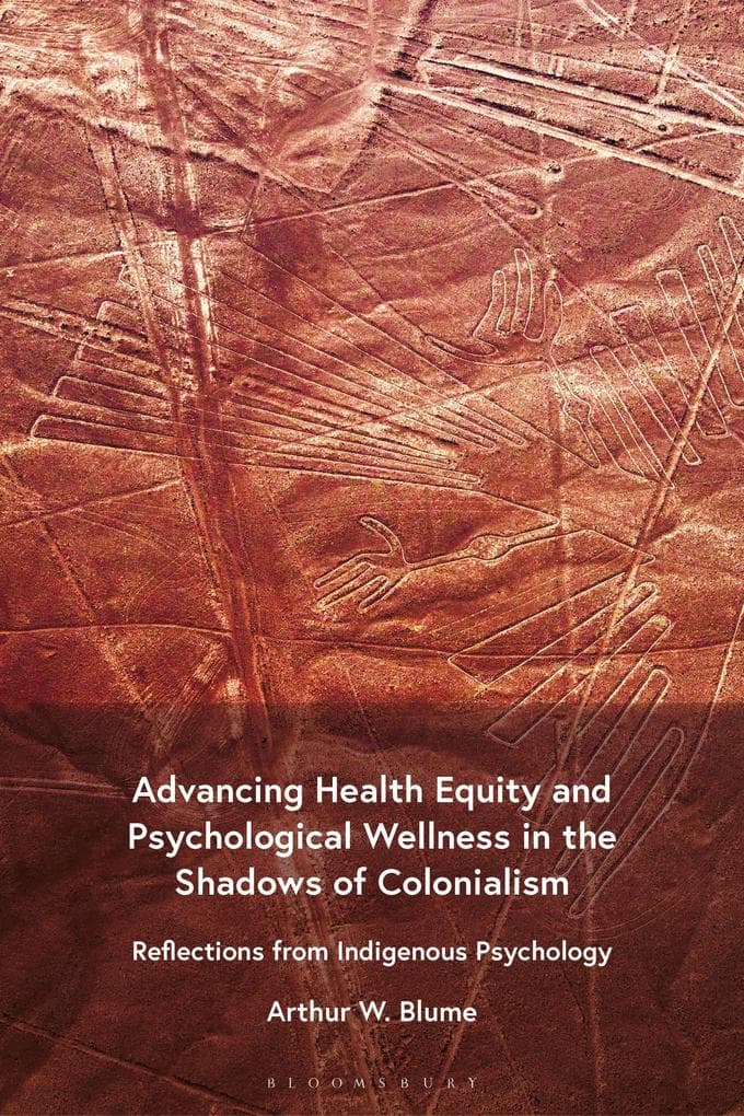 Advancing Health Equity and Psychological Wellness in the Shadows of Colonialism
