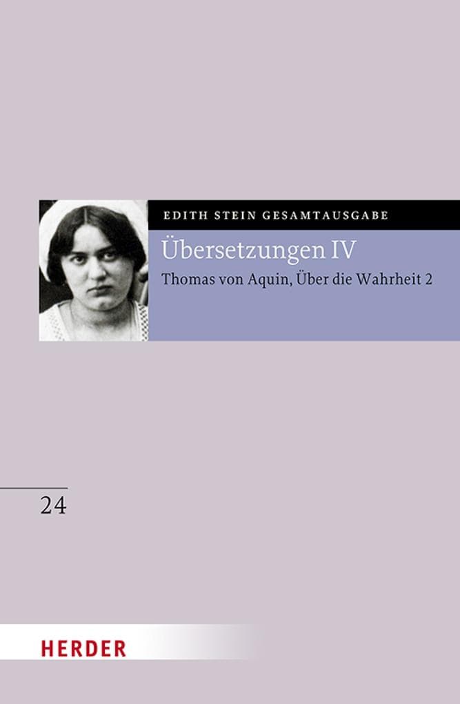 Übersetzung: Des Hl. Thomas von Aquino Untersuchungen über die Wahrheit - Quaestiones disputatae de veritate 2