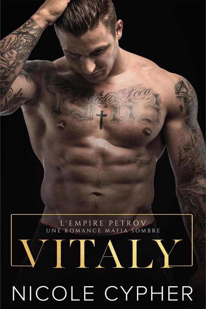 Vitaly (L'Empire Petrov, #3)