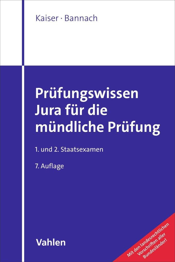 Prüfungswissen Jura für die mündliche Prüfung