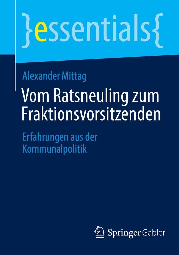 Vom Ratsneuling zum Fraktionsvorsitzenden
