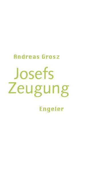 Josefs Zeugung