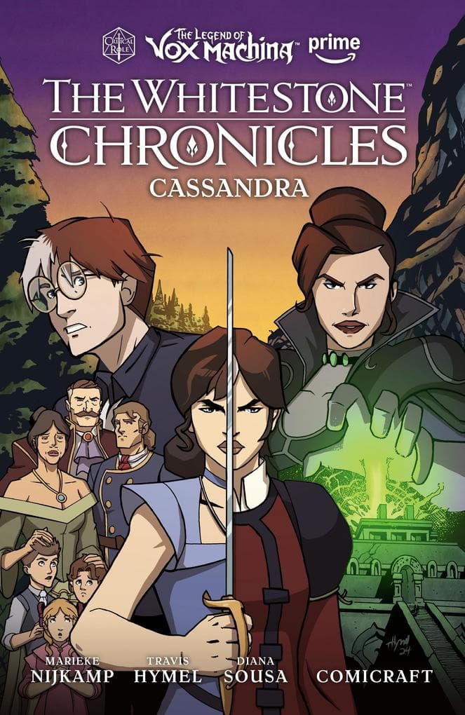 The Legend of Vox Machina: The Whitestone Chronicles Volume 2--Cassandra