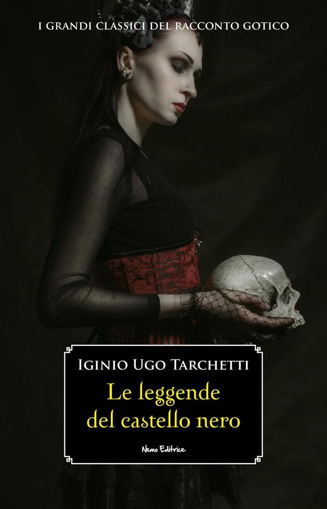 Le leggende del castello nero